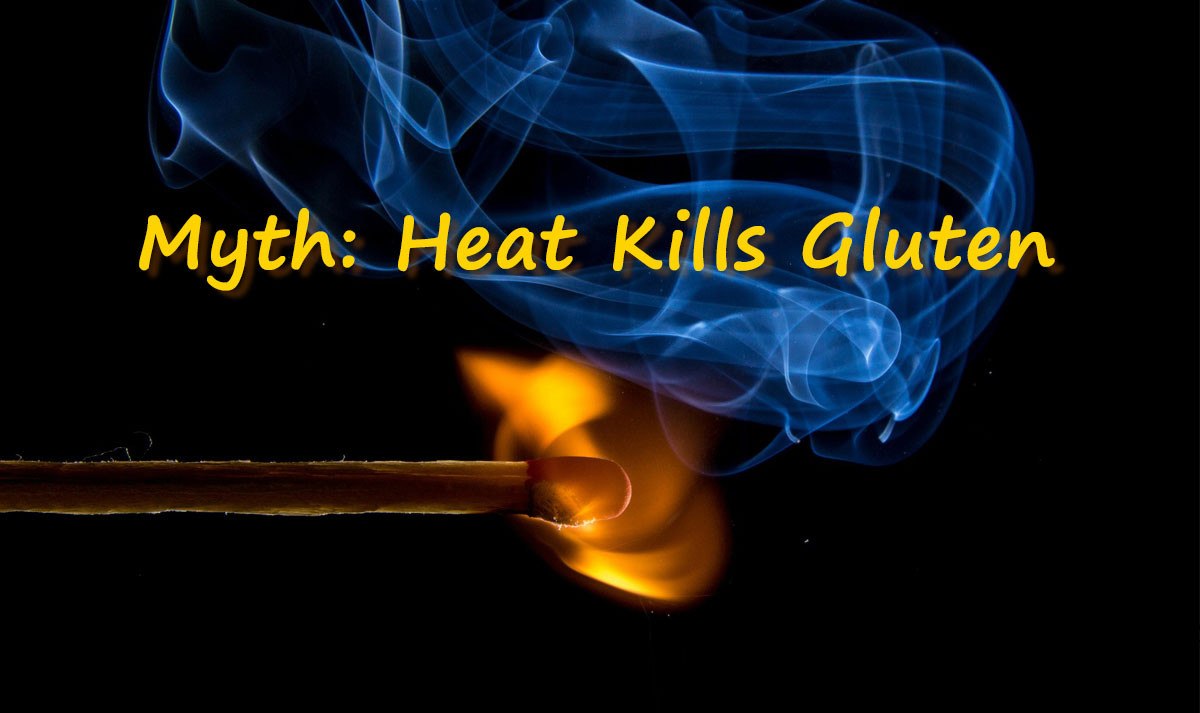 Myth Heat Kills Gluten Blogs Coeliac Sanctuary